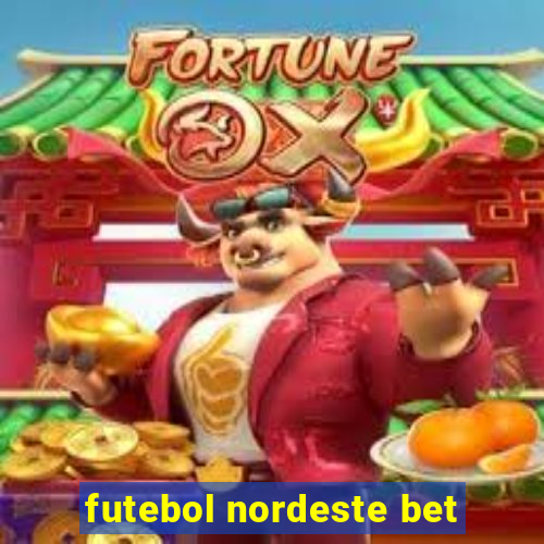 futebol nordeste bet